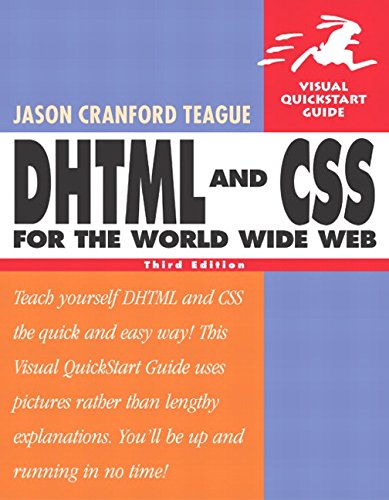 DHTML and CSS for the World Wide Web, Third Edition