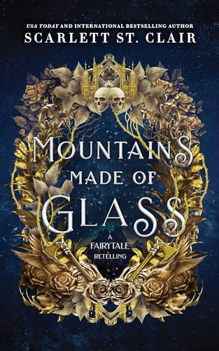Mountains Made of Glass (Fairy Tale Retelling, 1)