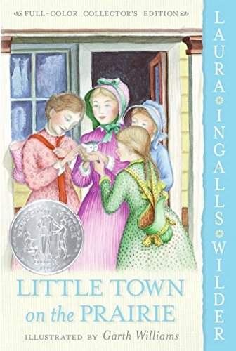 Little Town on the Prairie: Full Color Edition (Little House)