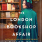 The London Bookshop Affair: A Novel of the Cold War