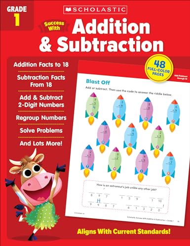 Scholastic Success with Addition & Subtraction Grade 1 Workbook