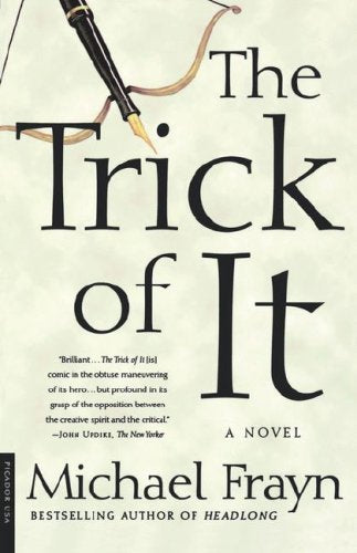 The Trick of It: A Novel