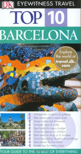 Eyewitness Top 10 Travel Guides: Barcelona (Eyewitness Travel Top 10)
