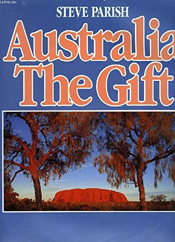 Australia: The Gift