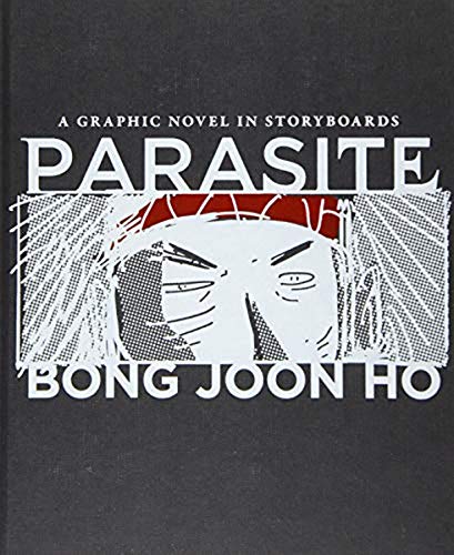 Parasite: A Graphic Novel in Storyboards