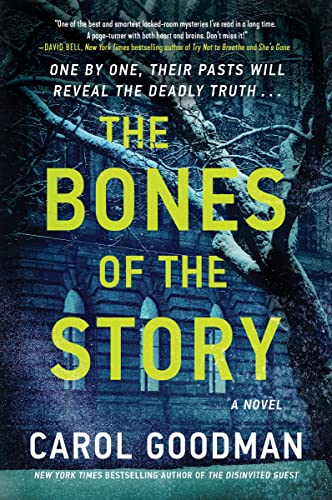 The Bones of the Story: A Novel