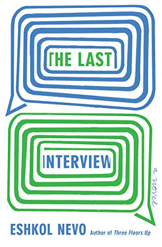 The Last Interview: A Novel