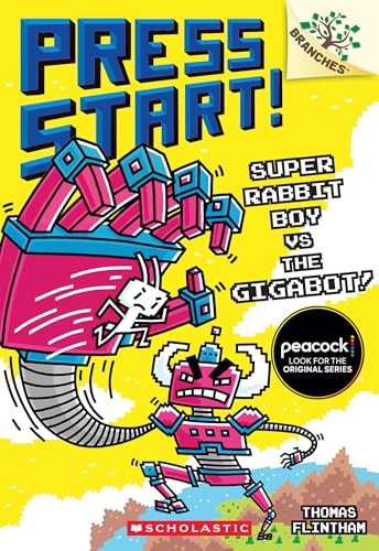 Super Rabbit Boy vs. the Gigabot!: A Branches Book (Press Start! #16)
