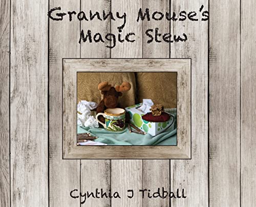 Granny Mouse's Magic Stew