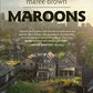 Maroons: A Grievers Novel (Black Dawn)