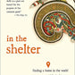 In the Shelter: Finding a Home in the World
