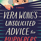 Vera Wong's Unsolicited Advice for Murderers