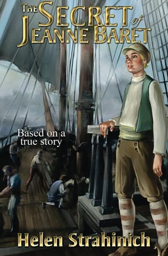 The Secret of Jeanne Baret: Based on a true story