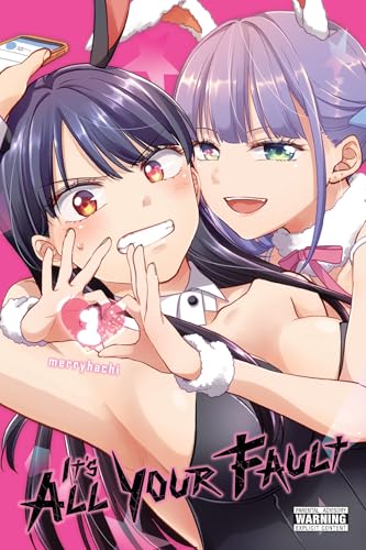 It’s All Your Fault, Vol. 1 (Volume 1) (It’s All Your Fault, 1)