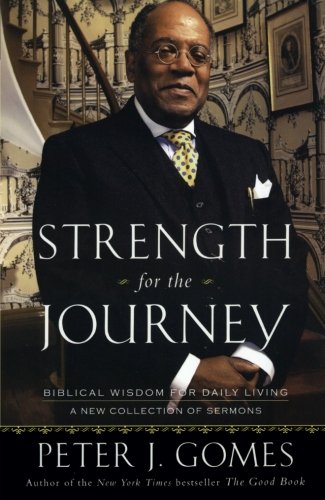 Strength for the Journey: Biblical Wisdom for Daily Living
