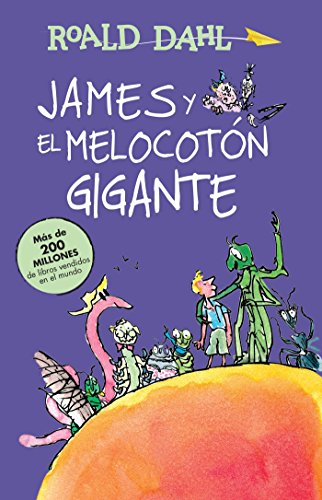 James y el melocotón gigante / James and the Giant Peach (Roald Dalh Collection) (Spanish Edition)