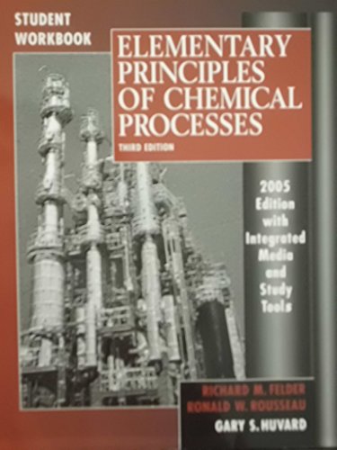 Student Workbook to accompany Elementary Principles of Chemical Processes