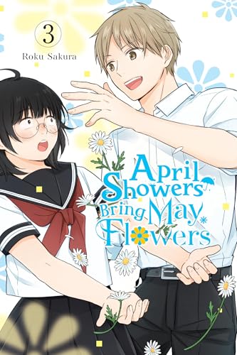 April Showers Bring May Flowers, Vol. 3 (Volume 3) (April Showers Bring May Flowers, 3)