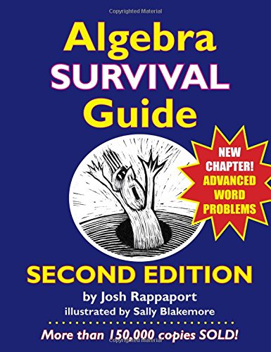 Algebra Survival Guide: A Conversational Handbook for the Thoroughly Befuddled
