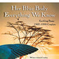 Her Blue Body Everything We Know: Earthling Poems 1965-1990 Complete