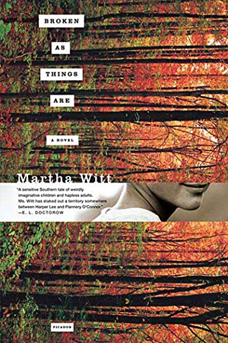 Broken as Things Are: A Novel