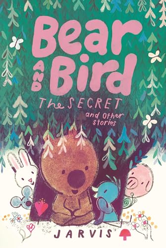Bear and Bird: The Cave and Other Stories
