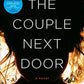 The Couple Next Door: A Novel