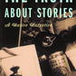 The Truth About Stories: A Native Narrative (Indigenous Americas)