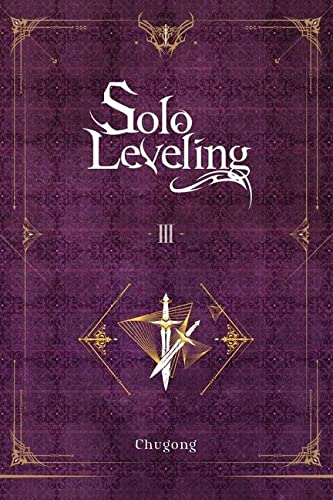 Solo Leveling, Vol. 3 (novel) (Solo Leveling (novel), 3)