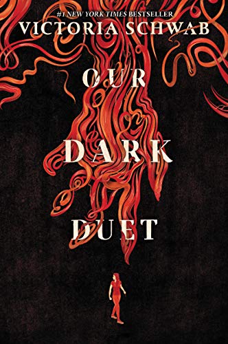 Our Dark Duet (Monsters of Verity)