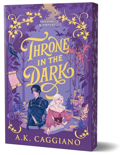 Throne in the Dark (Deluxe Edition): A Novel (Villains & Virtues, 1)
