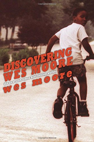 Discovering Wes Moore (The Young Adult Adaptation)