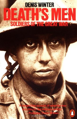 Death's Men: Soldiers of the Great War (Penguin History)