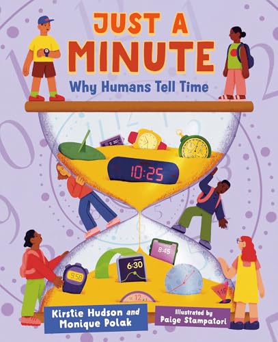 Just a Minute: Why Humans Tell Time (Orca Timeline, 12)