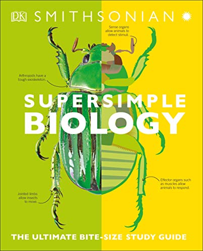 SuperSimple Biology: The Ultimate Bitesize Study Guide