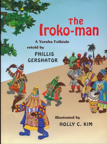 The Iroko-Man: A Yoruba Folktale