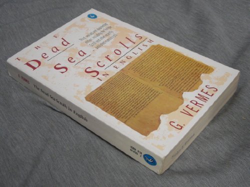 The Dead Sea Scrolls in English: 3RD rev Augmented Edition Including Temple Scroll other Recently Published Manus