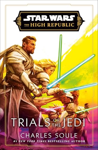 Star Wars: Trials of the Jedi (The High Republic) (Star Wars: The High Republic)