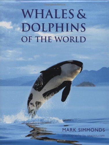 Whales and Dolphins of the World