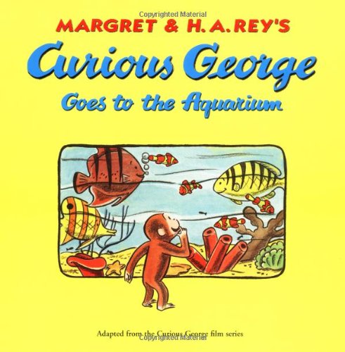 Curious George Goes to the Aquarium