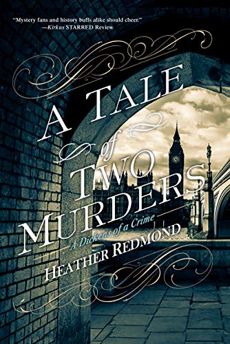 A Tale of Two Murders (A Dickens of a Crime)