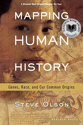 Mapping Human History: Genes, Race, and Our Common Origins