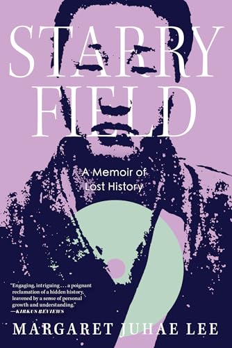 Starry Field: A Memoir of Lost History