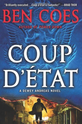 Coup d'Etat (Dewey Andreas Novels)