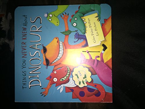 Things You Never Knew About Dinosaurs