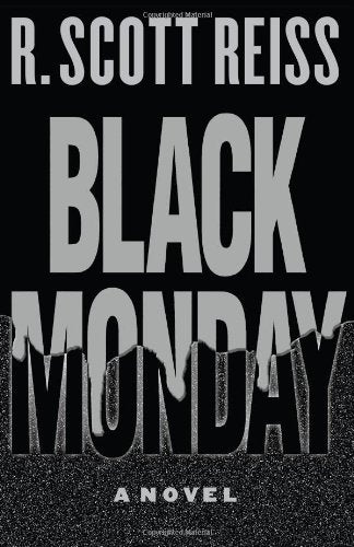 Black Monday: A Novel