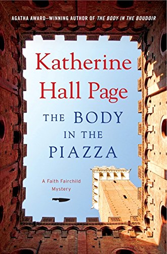 The Body in the Piazza: A Faith Fairchild Mystery (Faith Fairchild Mysteries, 21)