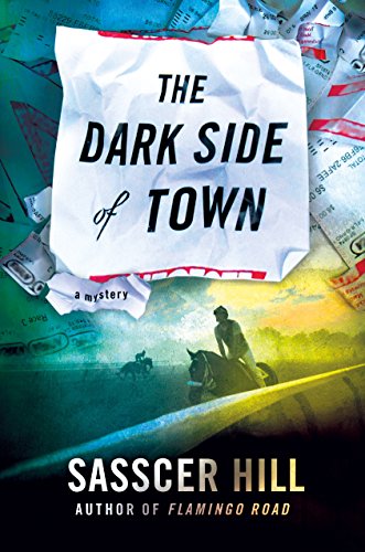 The Dark Side of Town: A Mystery (A Fia McKee Mystery, 2)