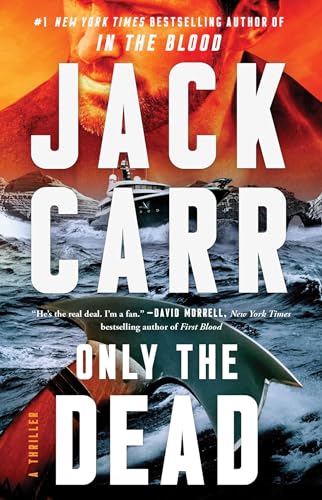 Only the Dead: A Thriller (6) (Terminal List)