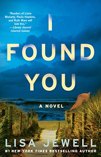 I Found You: A Novel